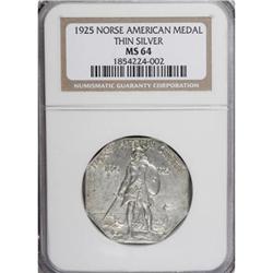 1925 Medal Norse Thin Planchet MS64 NGC