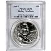 Image 1 : 1999-P $1 Dolley Madison Silver Dollar MS70 PCGS