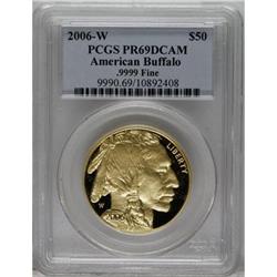 2006-W $50 Buffalo One-Ounce Gold Deep Cameo PR69 PCGS