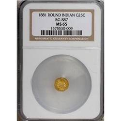 1881 25C Indian Round 25 Cents, BG-887, R.3, MS65 NGC