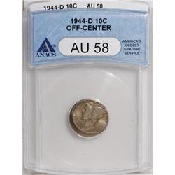 1944-D 10C AU58 ANACS
