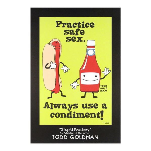 "Practice Safe Sex, Always Use A Condiment!" Collectible Lithograph Hand Signed