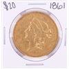 Image 1 : 1861 Type 1 $20 Liberty Head Double Eagle Gold Coin