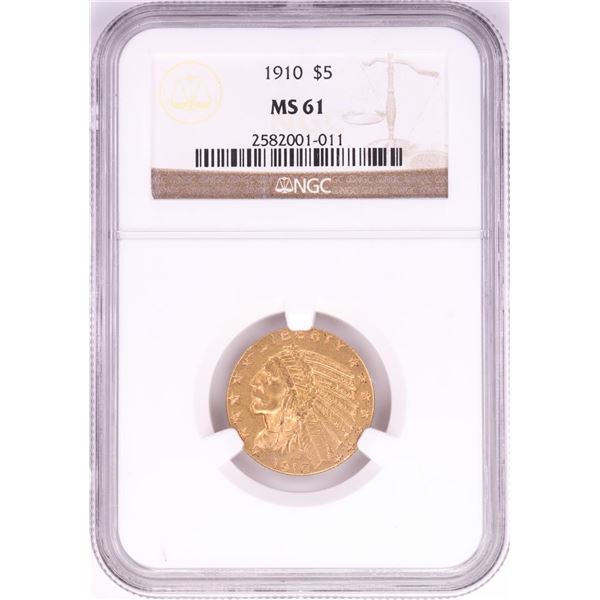 1910 $5 Indian Head Half Eagle Gold Coin NGC MS61