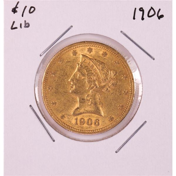 1906 $10 Liberty Head Eagle Gold Coin