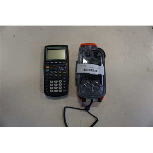 WATERPROOF PHONE CASE AND TEXAS INSTRUMENTS TI83 PLUS CALCULATOR