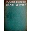 Image 1 : VOGUE Servants Manual of Smart Service -1930s- #1691257