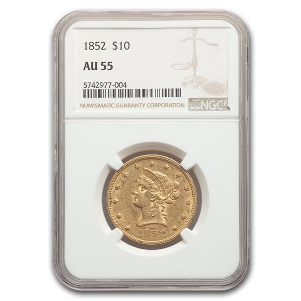 1852 $10 Liberty Gold Eagle AU-55 NGC