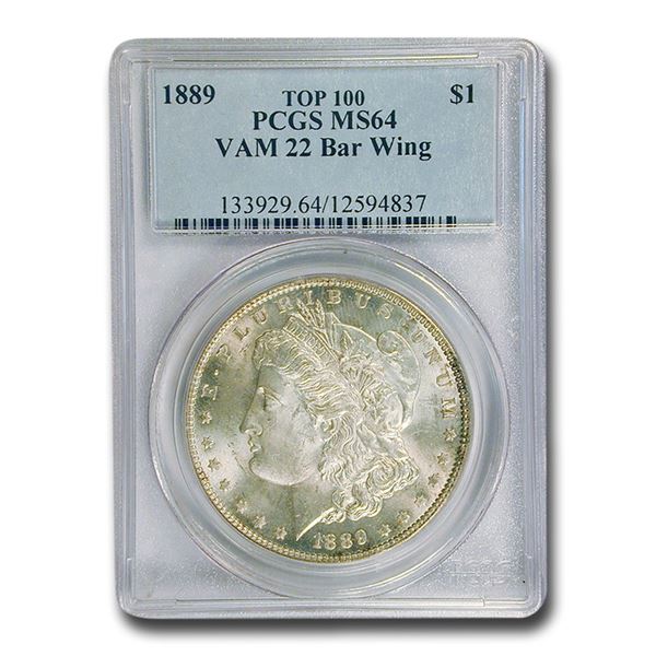 1889 Morgan Dollar MS-64 PCGS (VAM 22 Bar Wing)