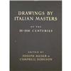 Image 1 : Campbell-Dodgson   Drawings by Italian Masters #1682631