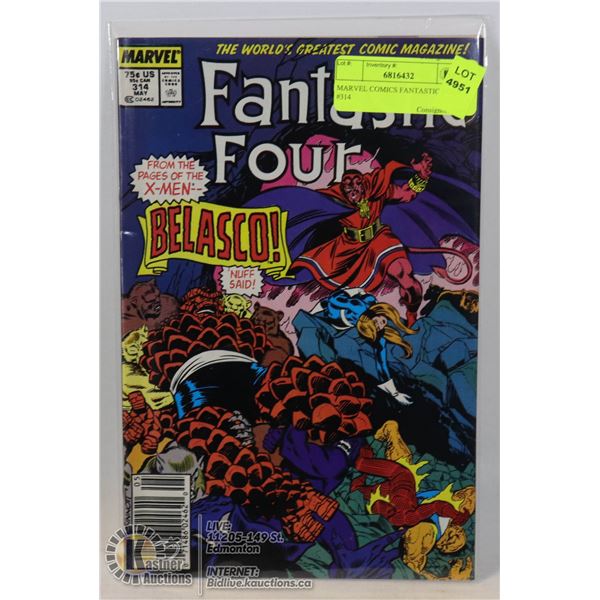MARVEL COMICS FANTASTIC FOUR #314
