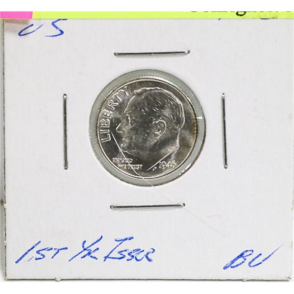 BRILLIANT UNCIRCULATED 1946 US ROOSEVELE SILVER
