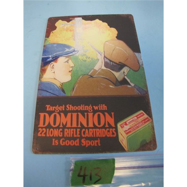 Dominion 22 ammunition sign - reproduction