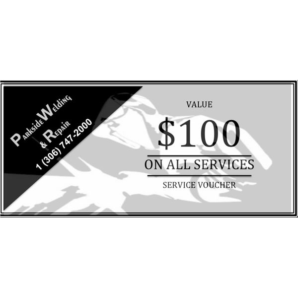 Credit Voucher $100  all services at Parkside Welding and Repair