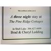 Image 2 : Pine Ridge Cottage -Three nights in two bedroom cottage