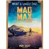 Image 1 : Signed Mad Max Fury Road Movie Poster