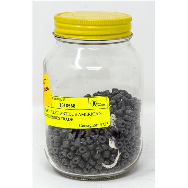 JAR FULL OF ANTIQUE AMERICAN INDIGENOUS TRADE