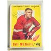Image 1 : 1958-59 TOPPS HOCKEY AUTOGRAPHED BILL MCNEILL