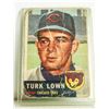 Image 1 : 1953 TOPPS TURK LOWN BASEBALL CARD