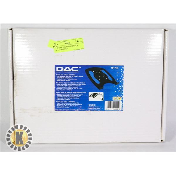 DAC MONITOR ARM LAPTOP & TABLET HOLDER