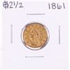 Image 1 : 1861 $2 1/2 Liberty Head Half Eagle Gold Coin