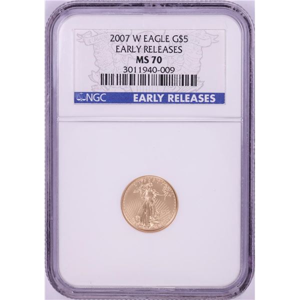 2007-W $5 American Gold Eagle Coin NGC MS70 Early Releases