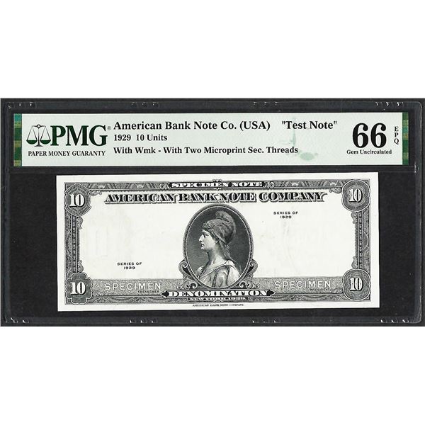 1929 10 Unit American Bank Note Co. "Test Note" PMG Gem Uncirculated 66EPQ