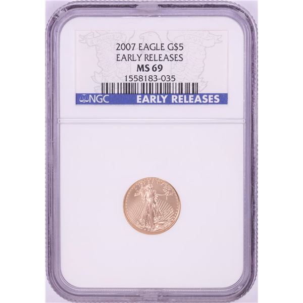2007 $5 American Gold Eagle Coin NGC MS69 Early Releases