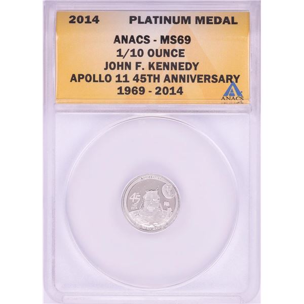 2014 Proof 1/10 oz Platinum JFK Apollo 11 Anniversary Medal ANACS MS69