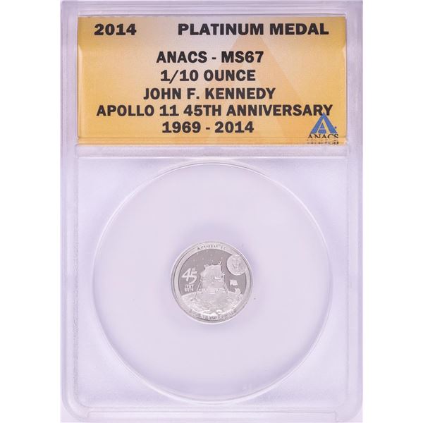 2014 Proof 1/10 oz Platinum JFK Apollo 11 Anniversary Medal ANACS MS67