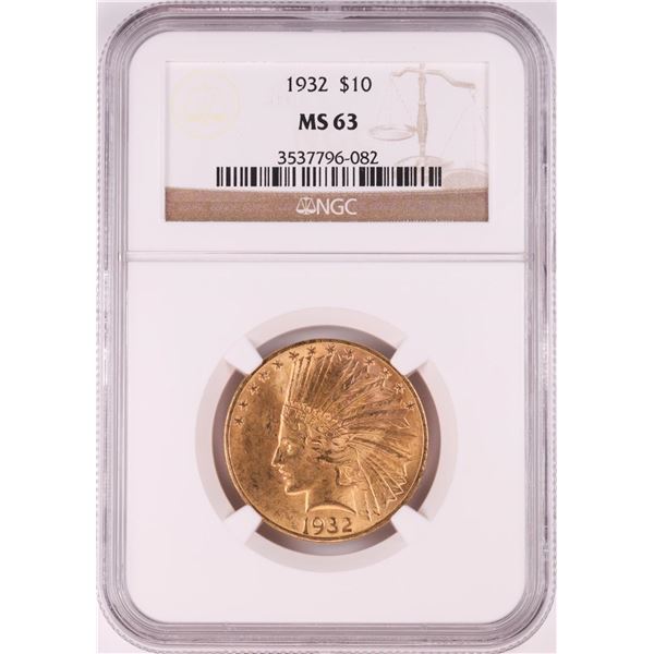 1932 $10 Indian Head Eagle Gold Coin NGC MS63