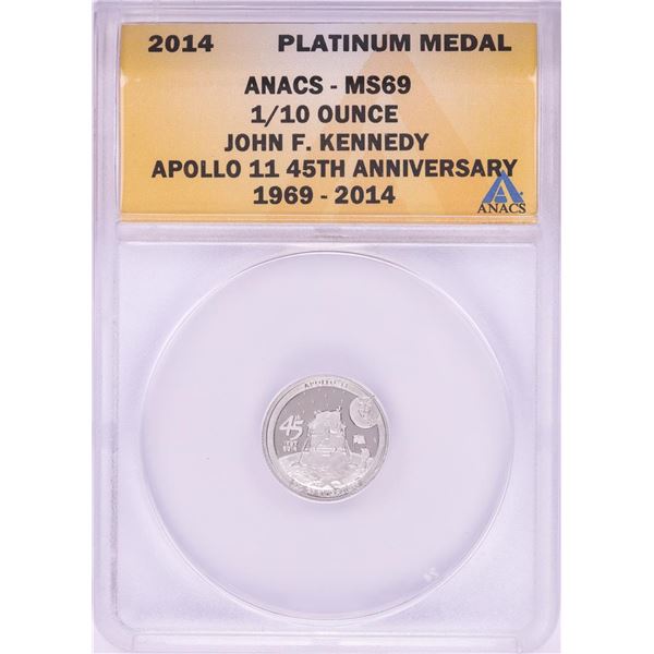 2014 Proof 1/10 oz Platinum JFK Apollo 11 Anniversary Medal ANACS MS69