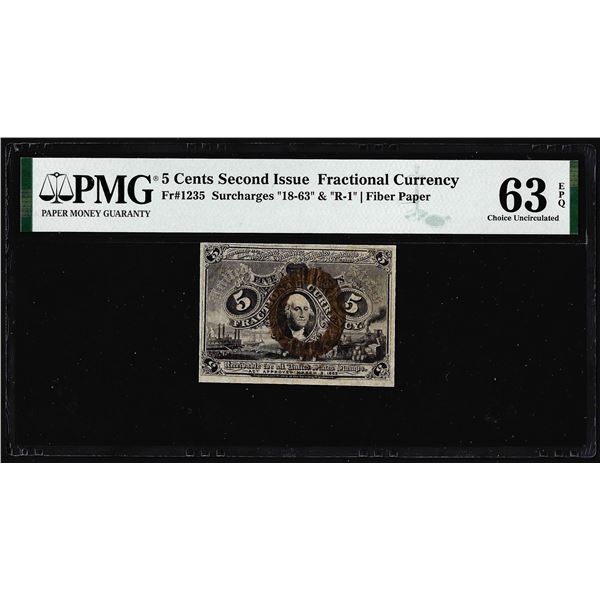 1863 Five Cents Second Issue Fractional Note Fr.1235 PMG Choice Uncirculated 63EPQ