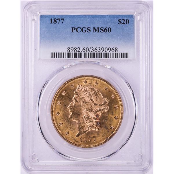 1877 $20 Liberty Head Double Eagle Gold Coin PCGS MS60