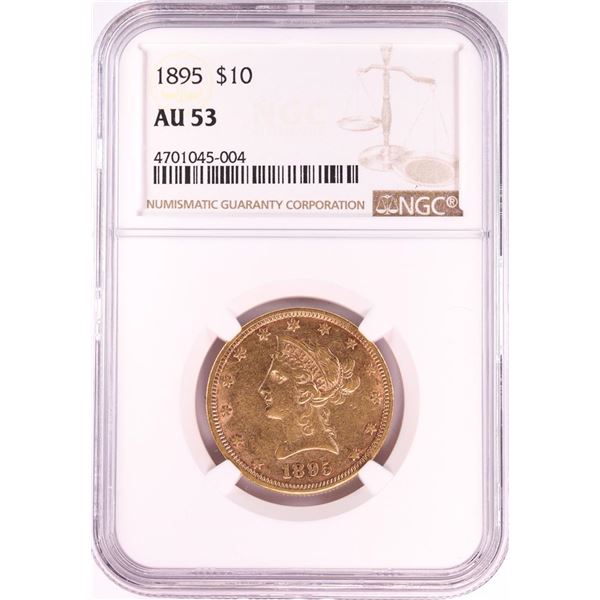 1895 $10 Liberty Head Eagle Gold Coin NGC AU53