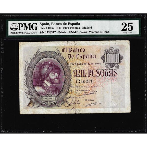 1940 Spain Banco de Espana 1,000 Pesetas Note Pick# 125a PMG Very Fine 25