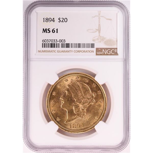 1894 $20 Liberty Head Double Eagle Gold Coin NGC MS61