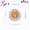 Image 1 : 1852 $1 Type 1 Liberty Head Gold Dollar Coin with Solder