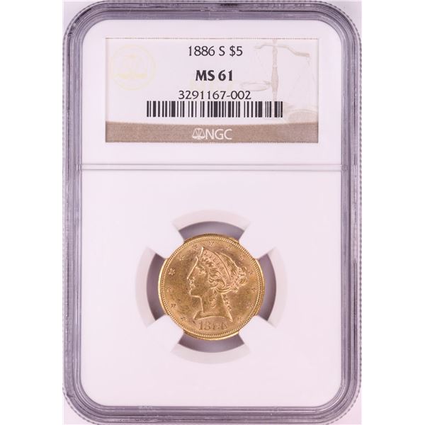1886-S $5 Liberty Head Half Eagle Gold Coin NGC MS61
