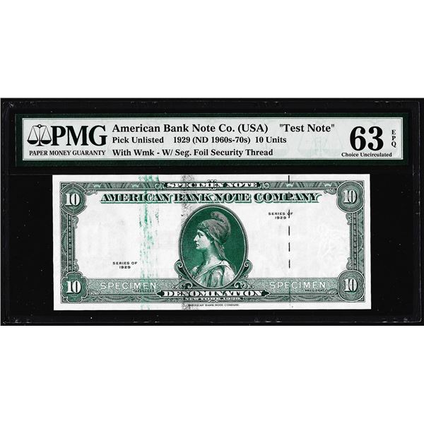 1929 10 Unit American Bank Note Co. "Test Note" PMG Choice Uncirculated 63EPQ