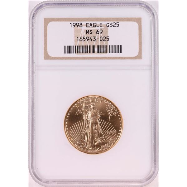 1998 $25 American Gold Eagle Coin NGC MS69
