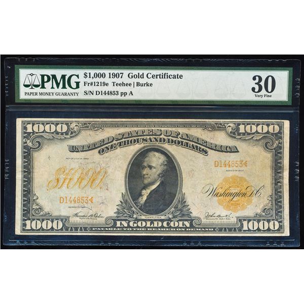 1907 $1,000 Gold Certificate Note Fr.1219e PMG Very Fine 30