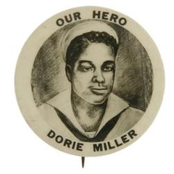 Dorie Miller “Our Hero” Button