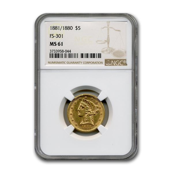 1881/1880 $5 Liberty Gold Half Eagle MS-61 NGC (FS-301)