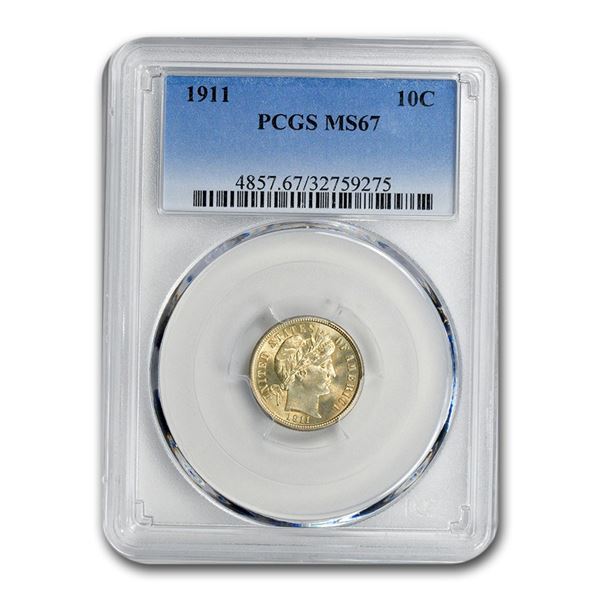 1911 Barber Dime MS-67 PCGS