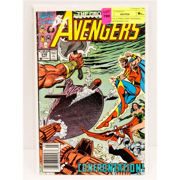 MARVEL COMICS THE CROSSING LINE AVENGERS #319