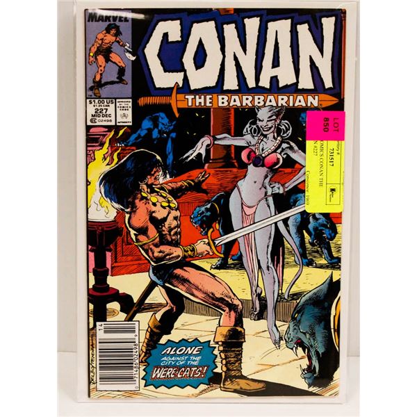MARVEL COMICS CONAN THE BARBARIAN #227