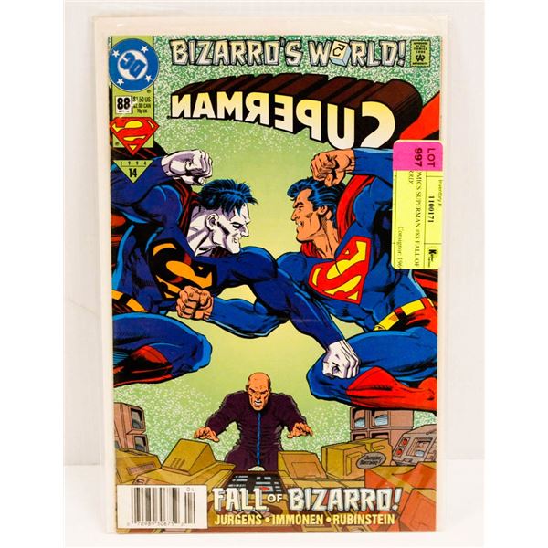 DC COMICS SUPERMAN #88 FALL OF BIZARRD!