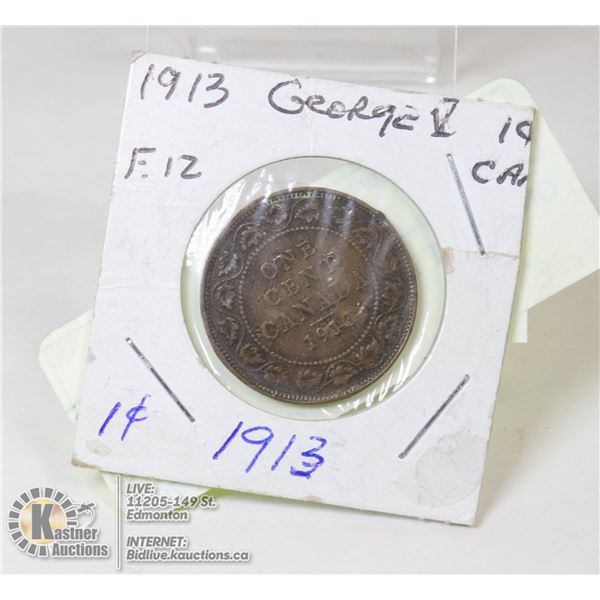 ONE CENT 1913 GEORGE V F.12 E