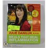 Image 1 : "MEALS THAT HEAL INFLAMMATION" BY JULIE